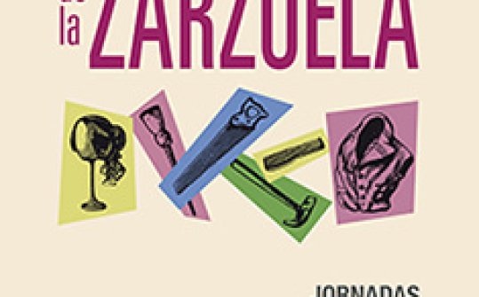 Los oficios de la Zarzuela. Jornadas de Zarzuela de Cuenca 2014